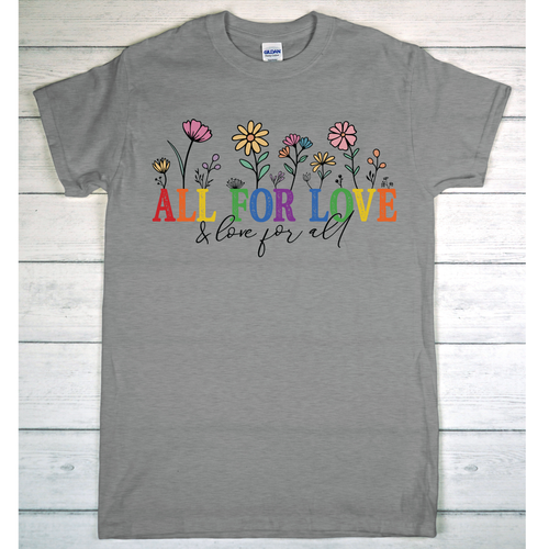 All for Love  - Tee