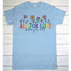 All for Love  - Tee