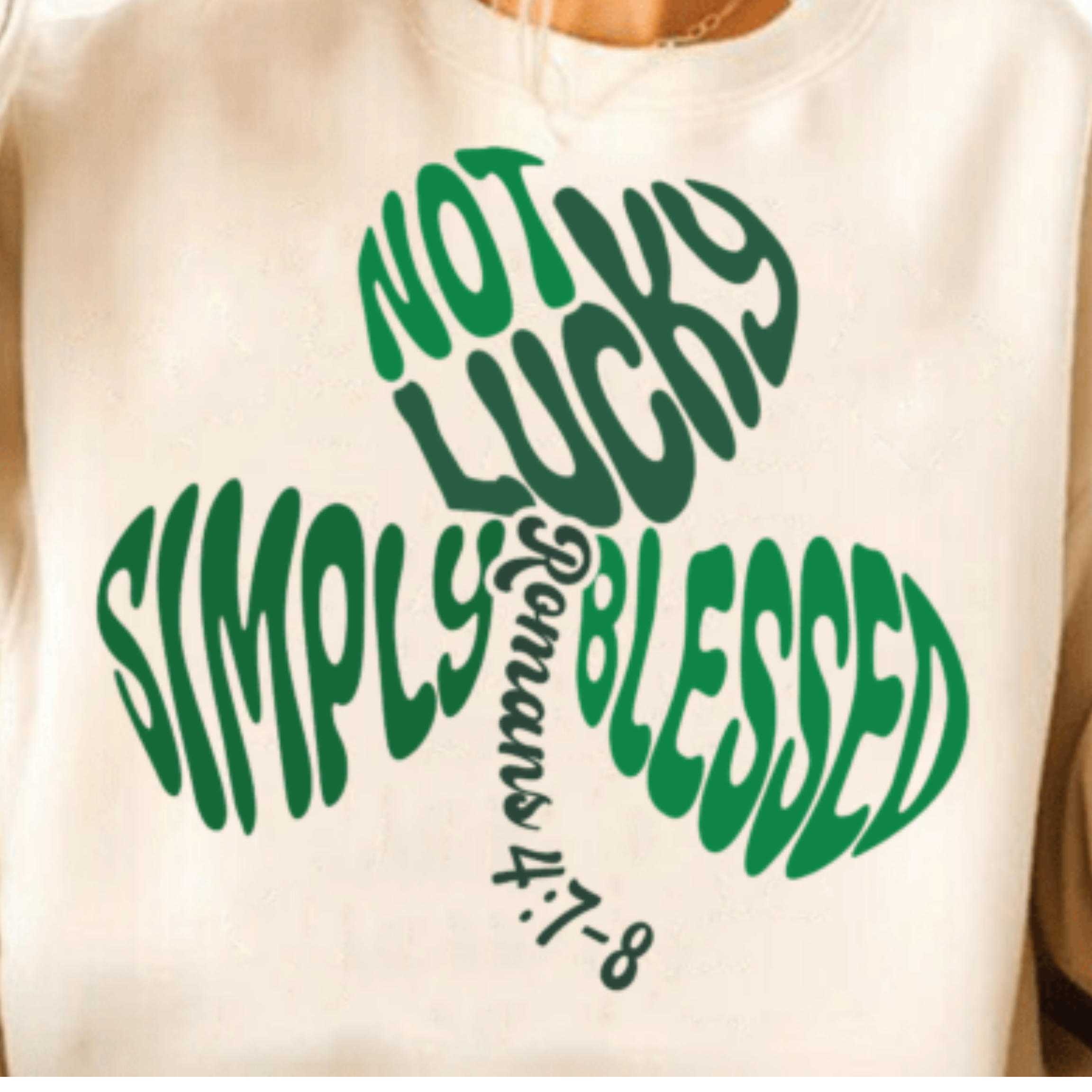 Not Lucky Simply Blessed