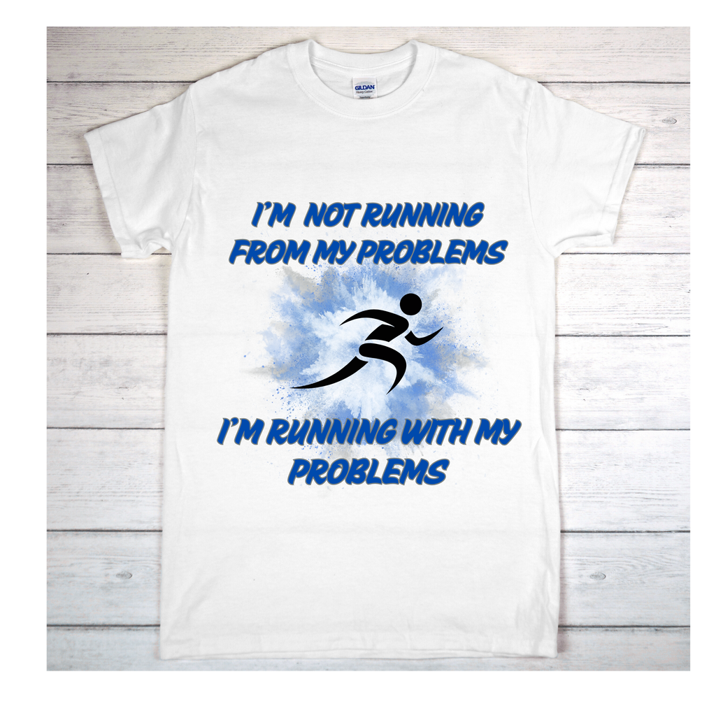I'm Not Running From My Problems