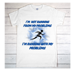 I'm Not Running From My Problems