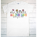 All for Love  - Tee