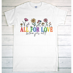 All for Love  - Tee