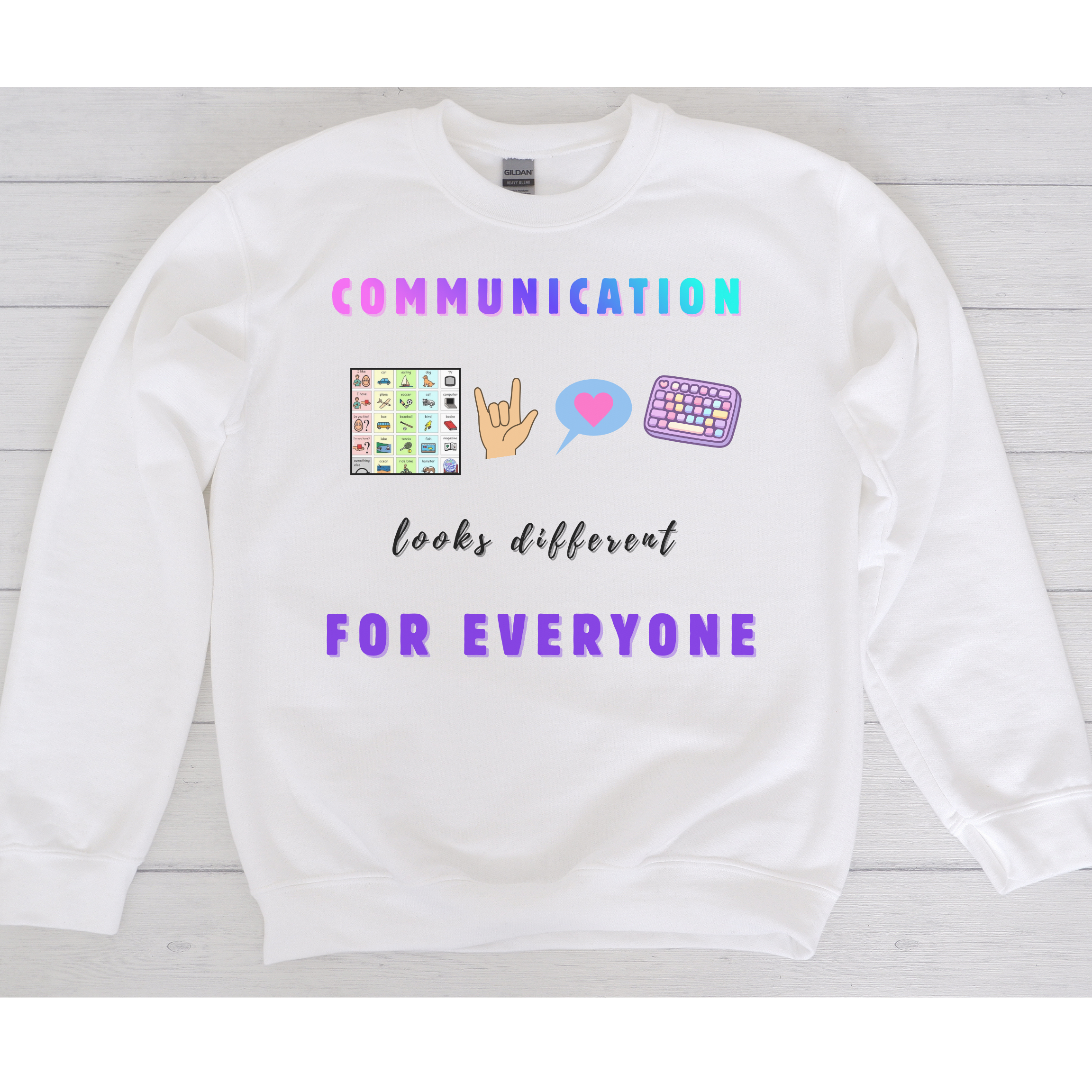 Communication Looks Different for Everyone